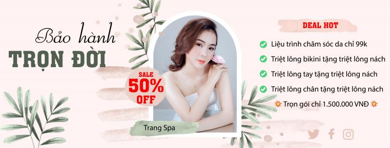 Trang Spa - Viện thẩm mỹ công nghệ cao Quảng Ngãi