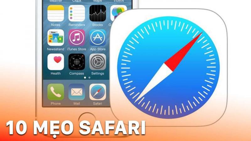 Trình duyệt tốt nhất cho người dùng Apple: Safari