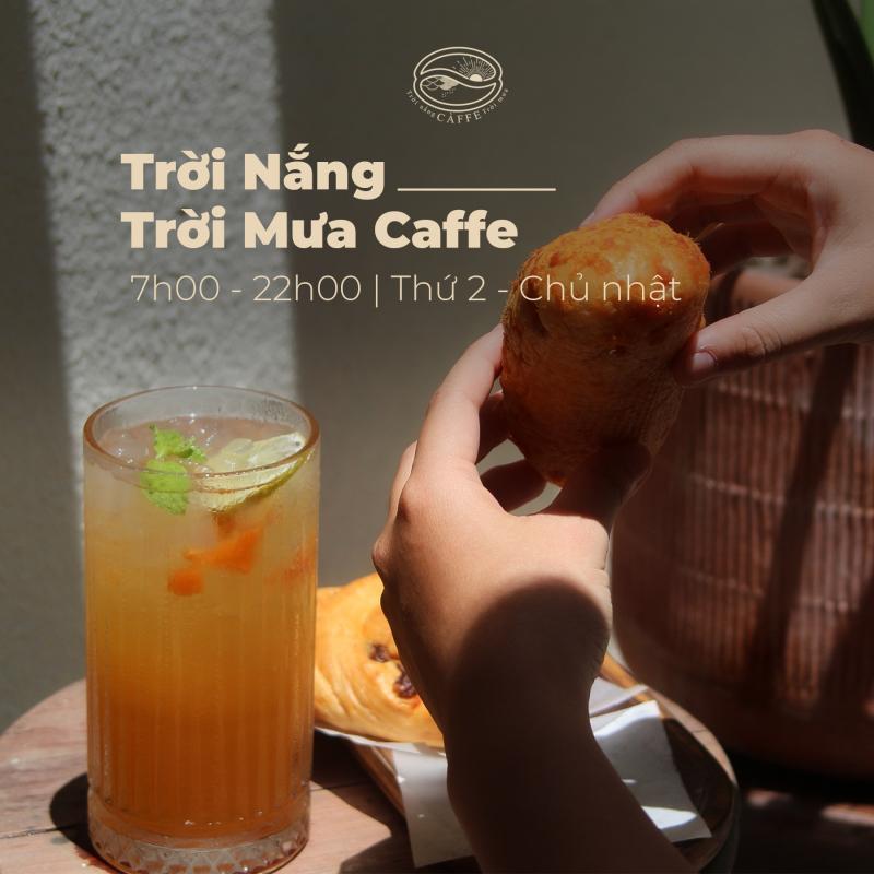 Trời nắng Trời mưa Caffe