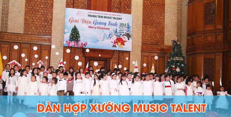 Dàn hợp xướng của trung tâm âm nhạc Music Talent