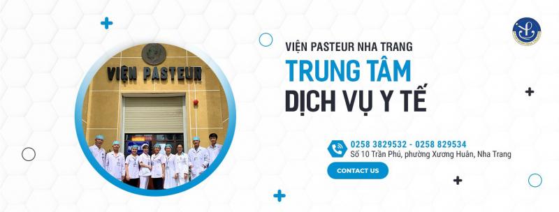 Trung tâm Dịch vụ Y tế -Viện Pasteur Nha Trang