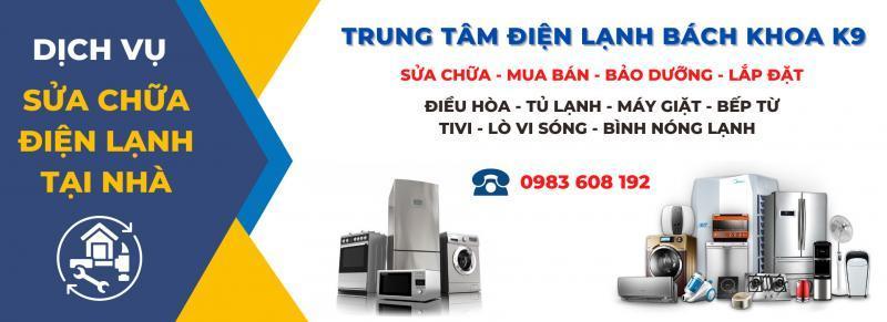 Trung Tâm Điện Lạnh Bách Khoa K9