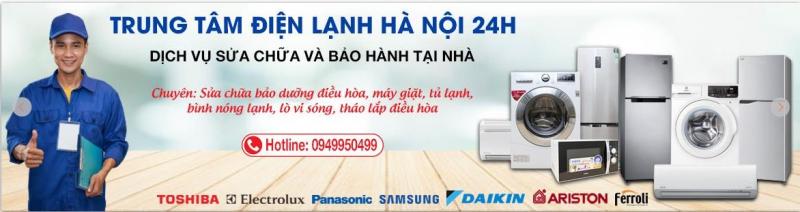 Trung tâm điện lạnh Hà Nội 24h