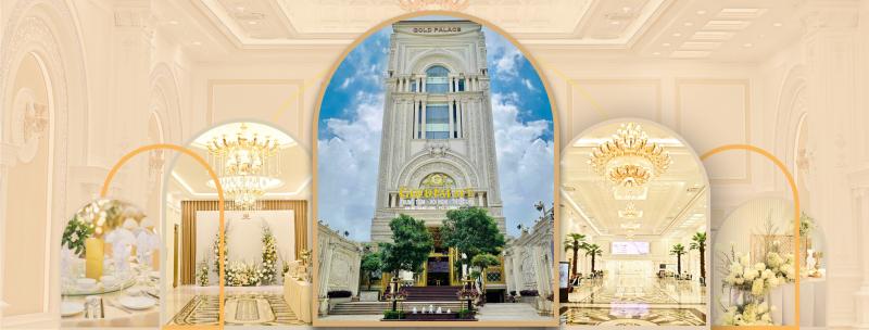 Trung tâm hội nghị - tiệc cưới Gold Palace