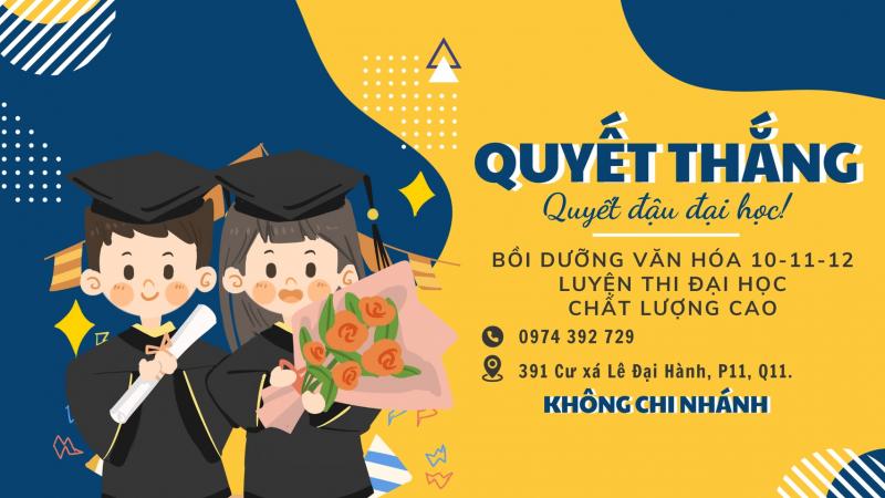 Trung Tâm Luyện Thi Đại Học Quyết Thắng