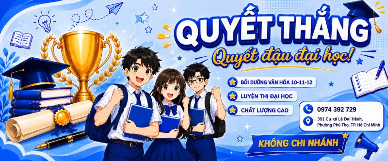Trung Tâm Luyện Thi Đại Học Quyết Thắng