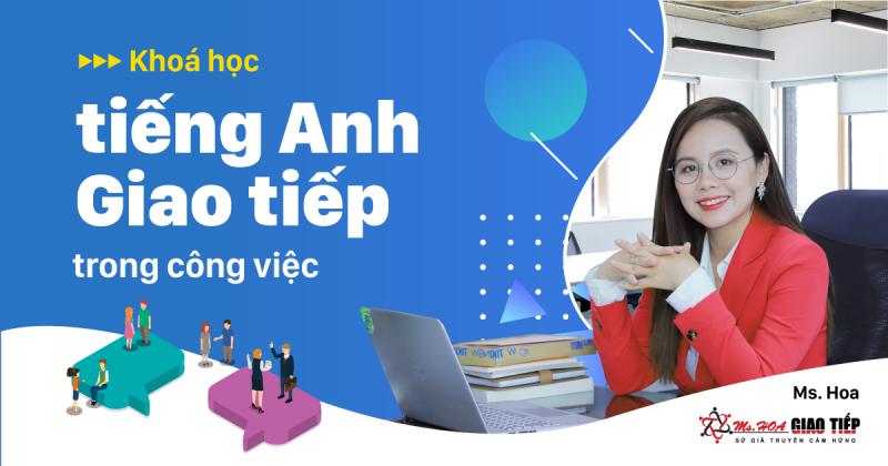 Ms Hoa Giao Tiếp