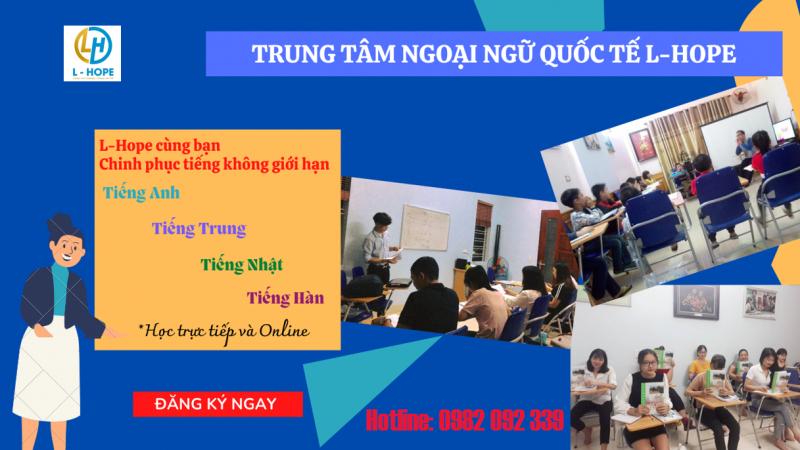 Trung tâm ngoại ngữ quốc tế L-Hope