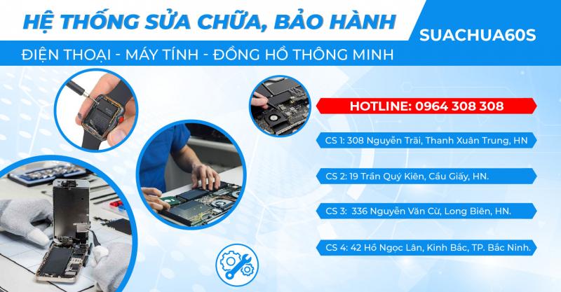 Trung Tâm Sửa Chữa Điện Thoại 60s