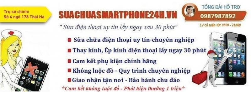 Trung tâm Sửa Chữa Smartphone24h - địa chỉ uy tín mà bạn nên tìm đến