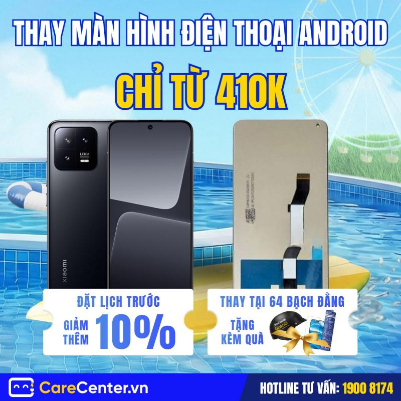 Trung tâm thay màn hình điện thoại - Carecenter.vn