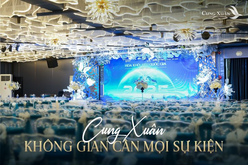 Trung tâm tổ chức sự kiện và tiệc cưới Cung Xuân