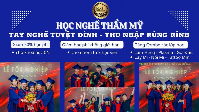 Trường đào tạo học nghề thẩm mỹ chuyên nghiệp LaLi