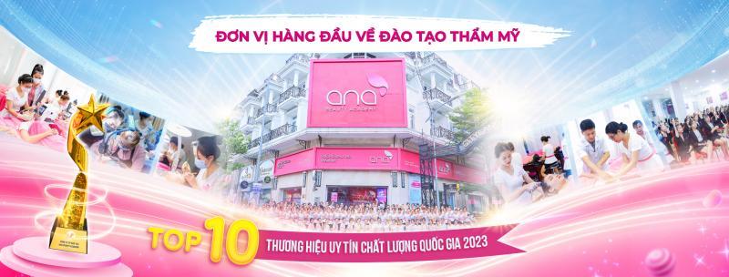 ANA Beauty Academy – Trường Đào Tạo Thẩm Mỹ Số 1 Việt Nam