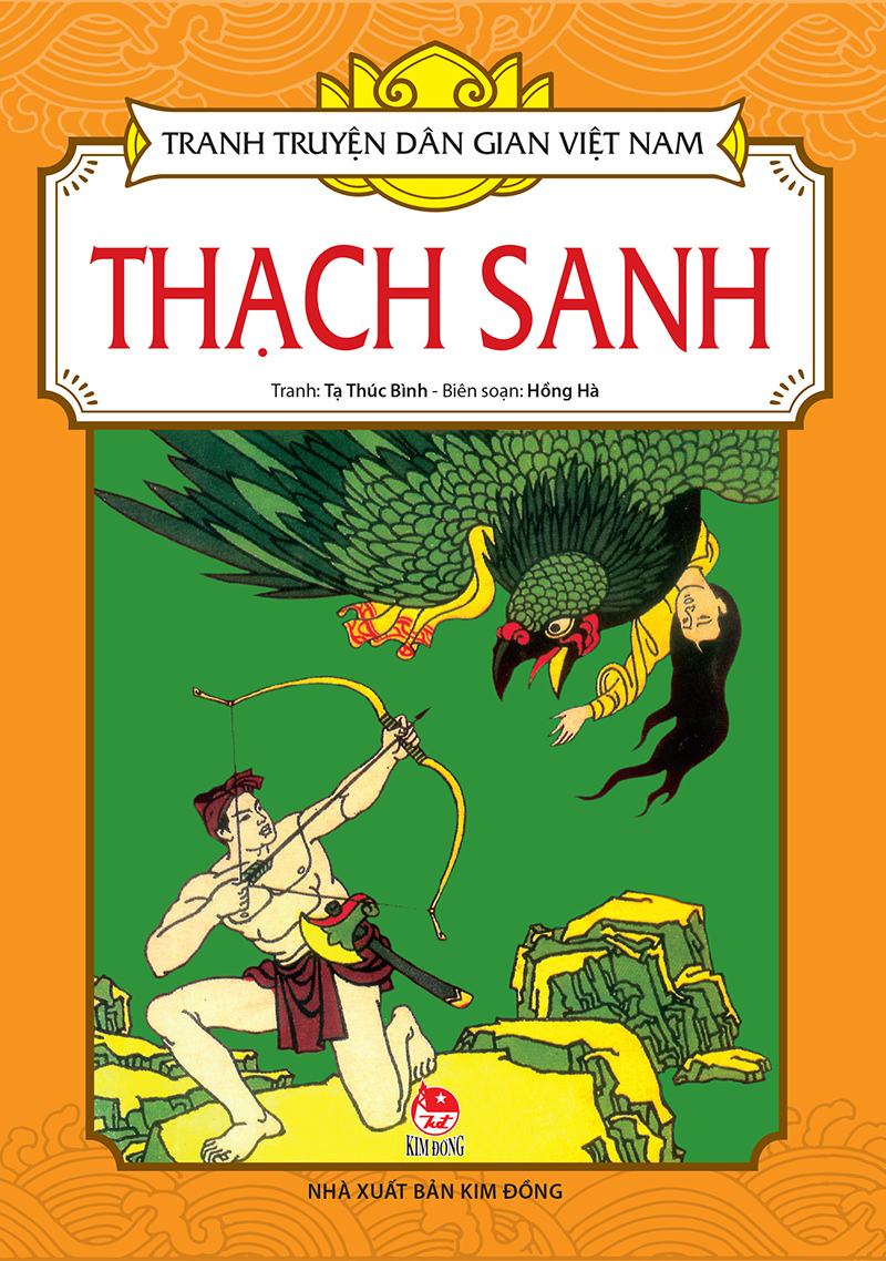 Truyện cổ tích Thạch Sanh – Lý Thông