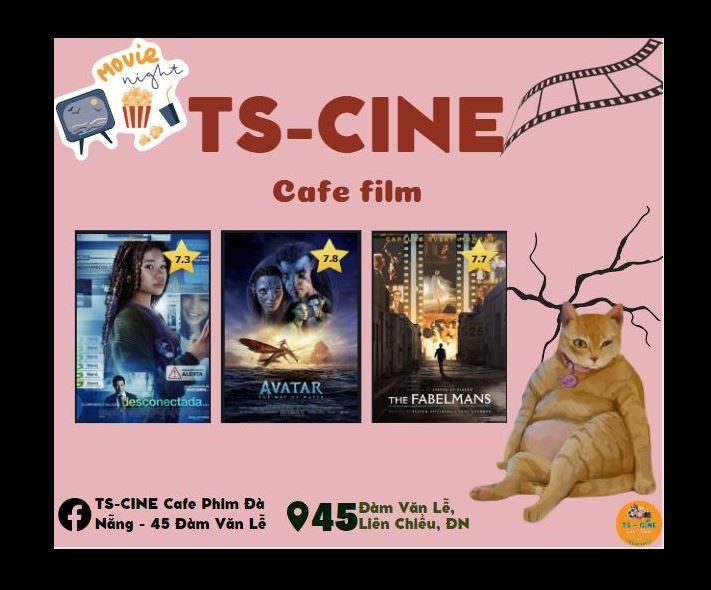 TS-CINE Cafe Phim Đà Nẵng