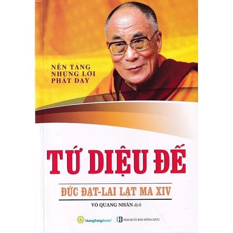 Tứ Diệu Đế - Đức Đạt Lai Lạt Ma XIV