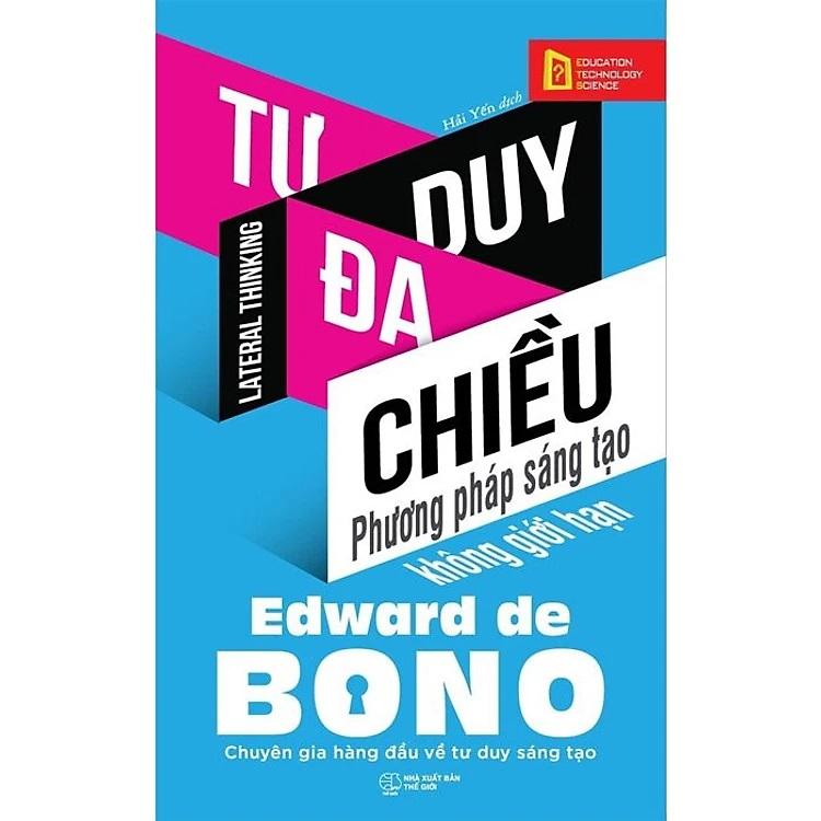 Tư duy đa chiều - Tác giả  Edward de Bono