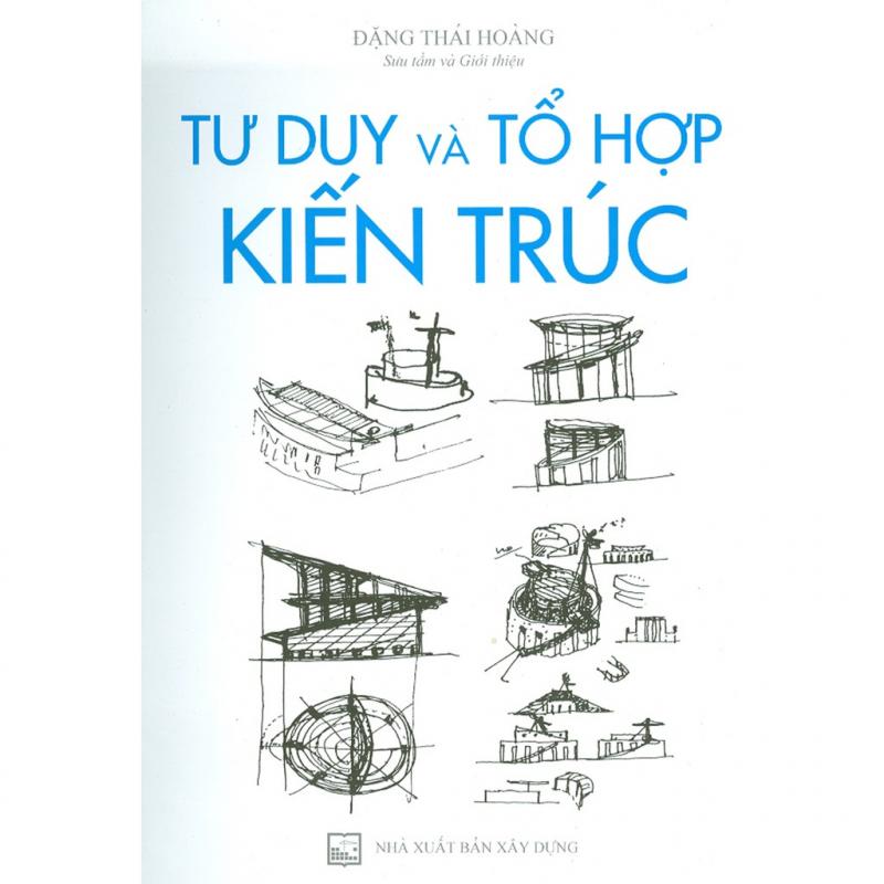 Tư duy và tổ hợp kiến trúc