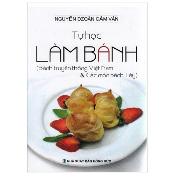 Tự học làm bánh – Nguyễn Dzoãn Cẩm Vân