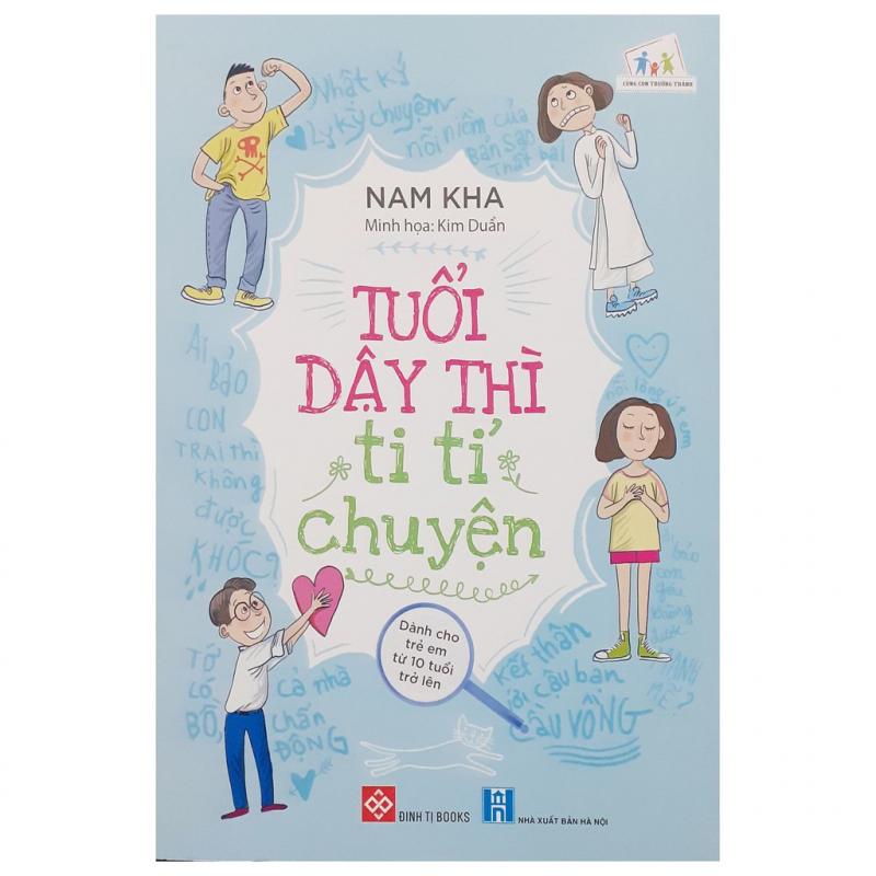 Tuổi dậy thì ti tỉ chuyện