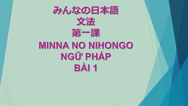 Học tiếng Nhật Minna NoNihongo
