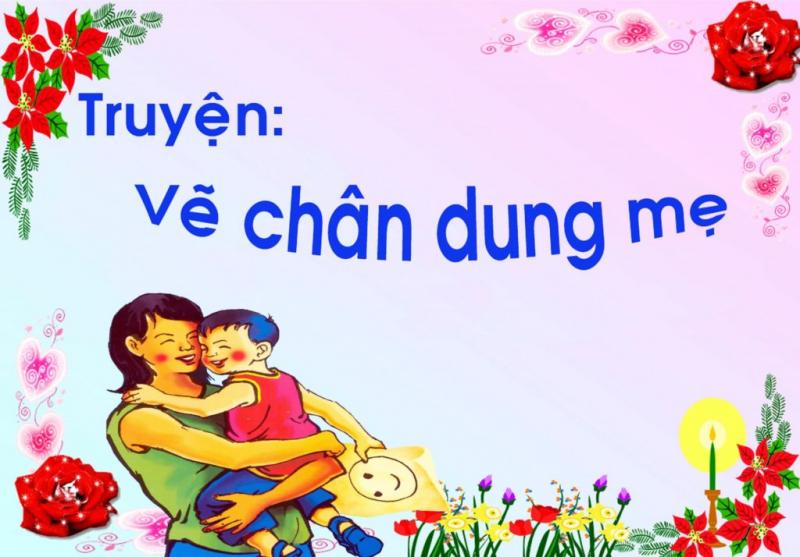 Vẽ chân dung Mẹ