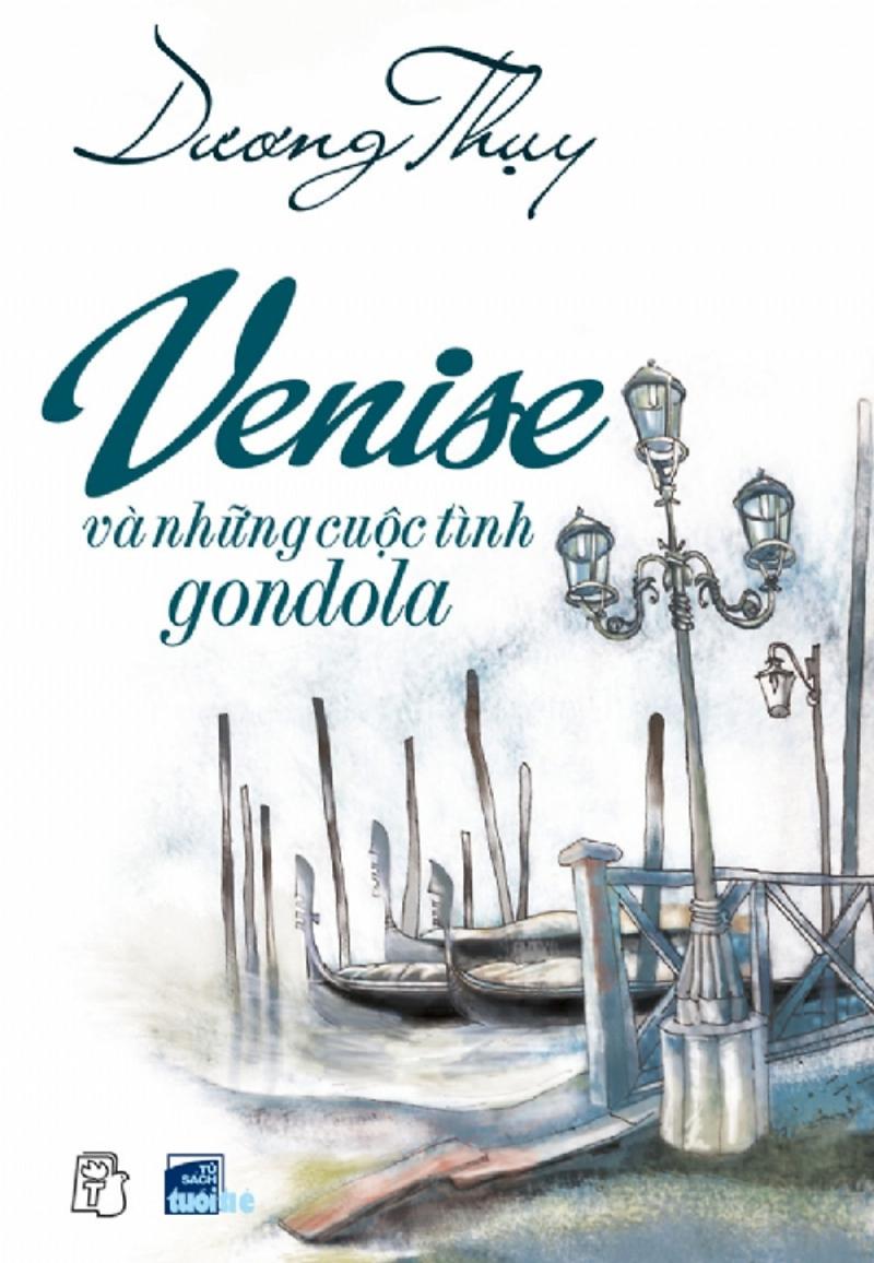 Venise Và Những Cuộc Tình Gondola