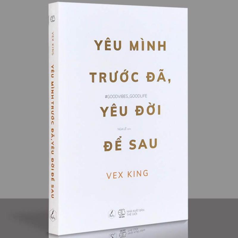 Yêu mình trước đã, yêu đời tính sau